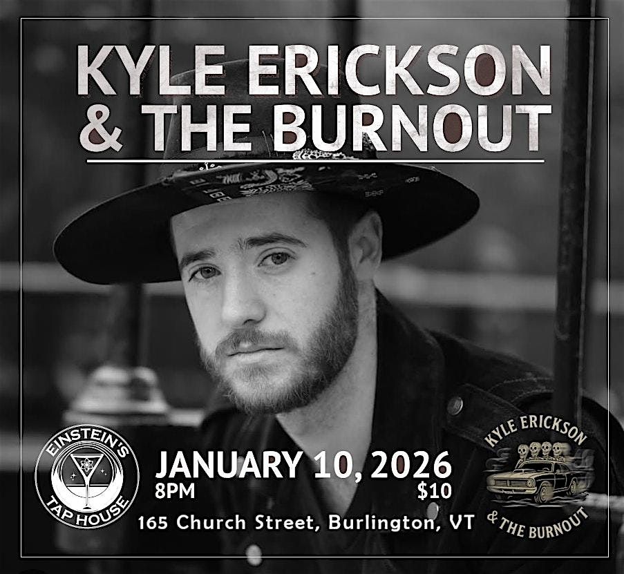 Kyle Erickson & The Burnout