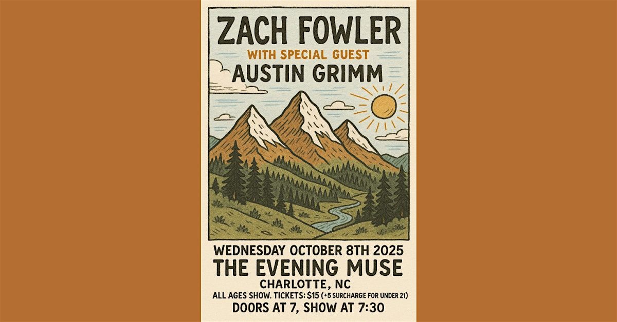 Zach Fowler (of Sun-Dried Vibes) with Austin Grimm