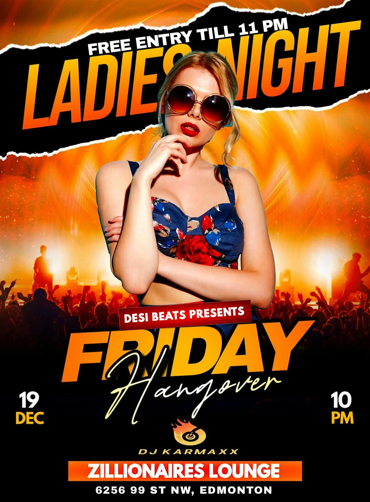 LADIES NIGHT ( FRIDAY HANGOVER )
