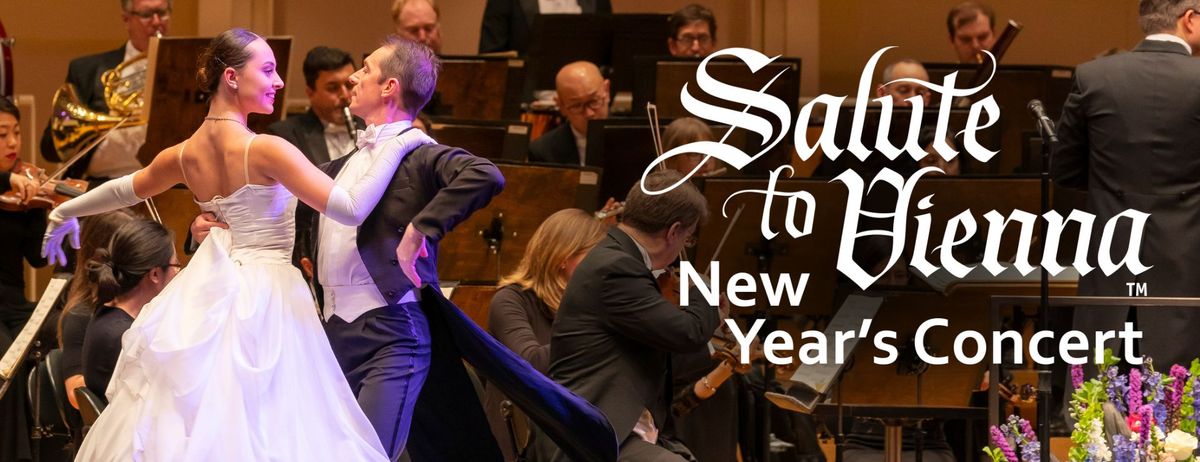 Strauss Symphony of Canada: Salute To Vienna New Year's Concert