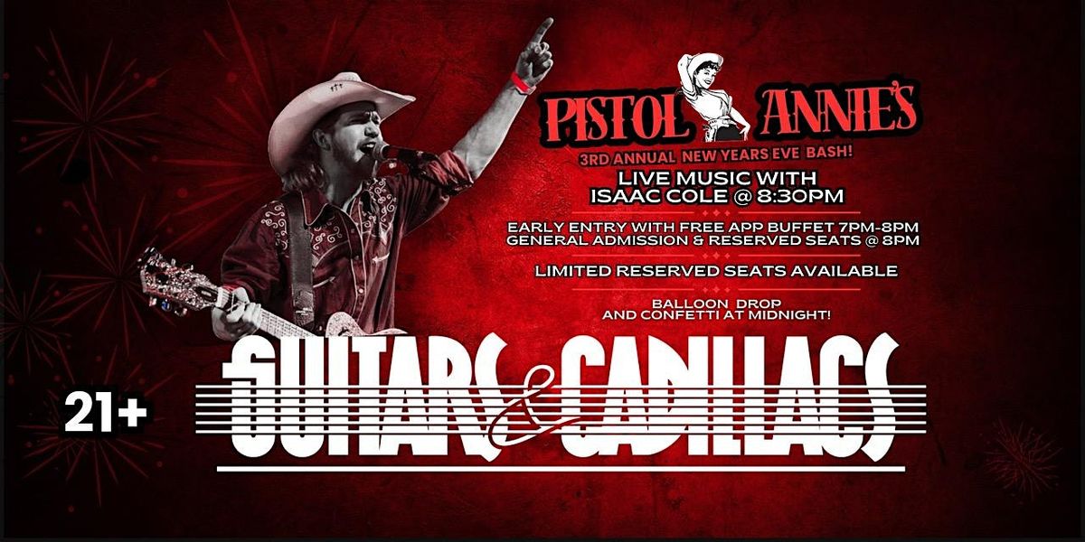 GUITARS & CADILLACS - RETRO  PISTOL ANNIE - NEW YEARS EVE 2025     21+ONLY