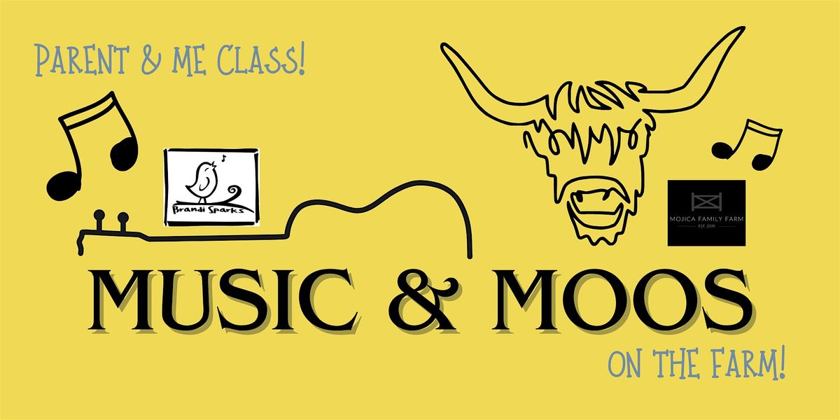 NOVEMBER Music & Moos ~ Parent & Me Music Class on the Farm