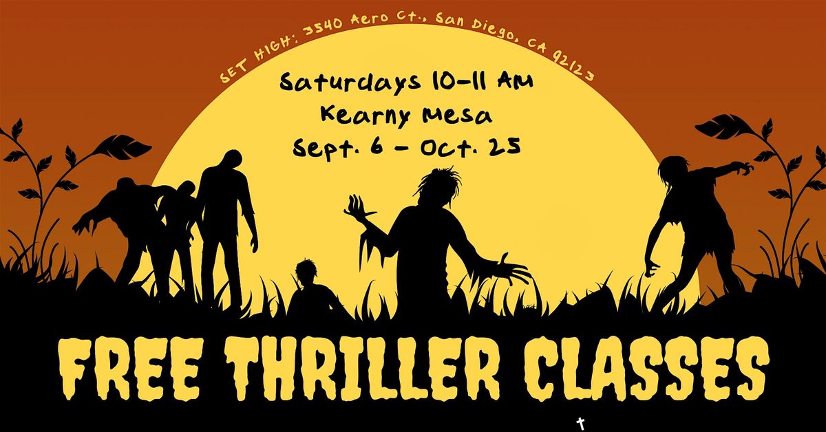 FREE Thriller Classes, Kearny Mesa