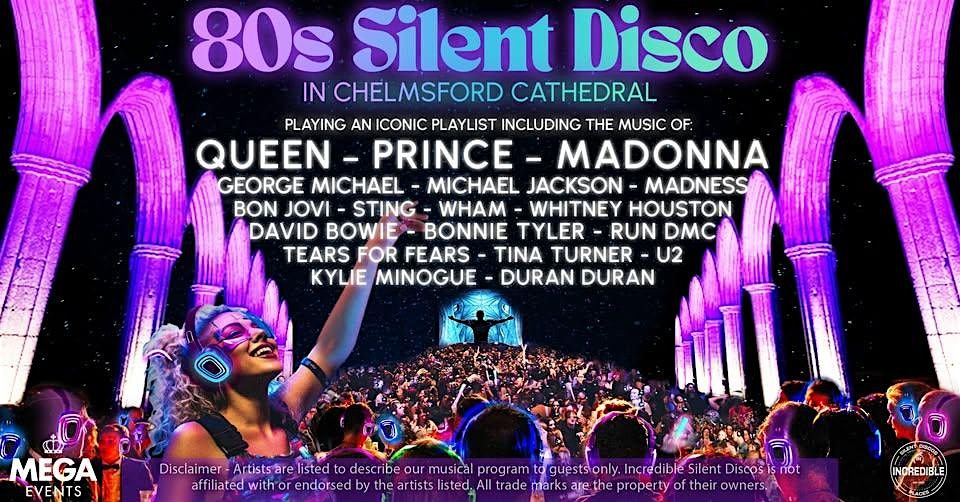80s Silent Disco in Chelmsford Cathedral - Friday 28th November