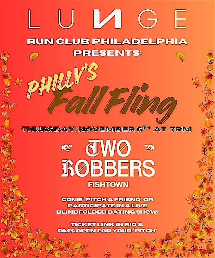 Lunge Philly + Two Robbers presents:  Philly's Fall Fling