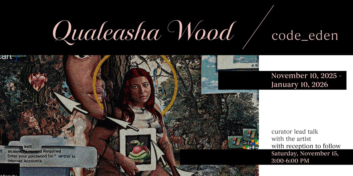 Qualeasha Wood: code_eden
