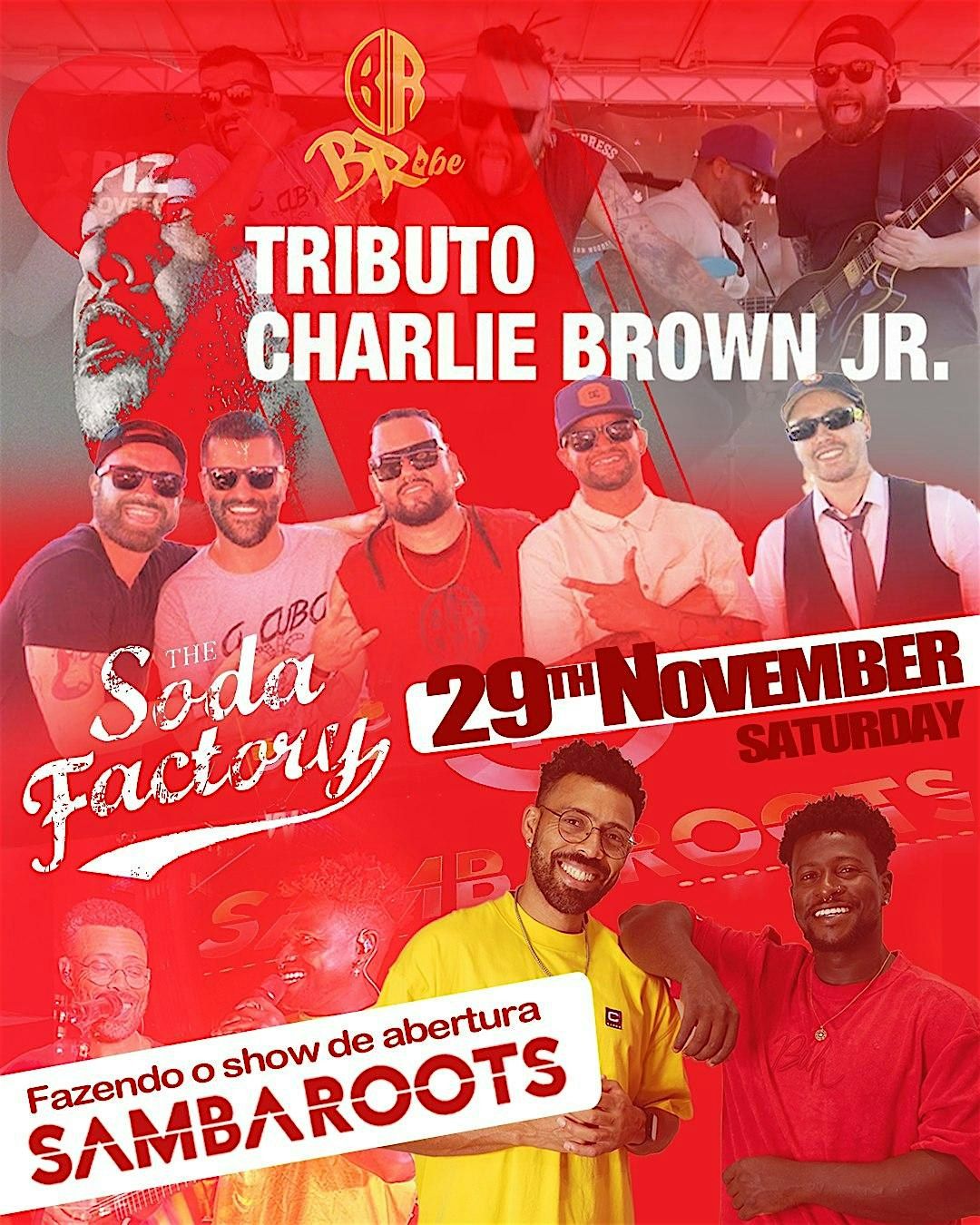 TRIBUTO A CHARLIE BROWN JR. \u2014 AO VIVO NA THE SODA FACTORY