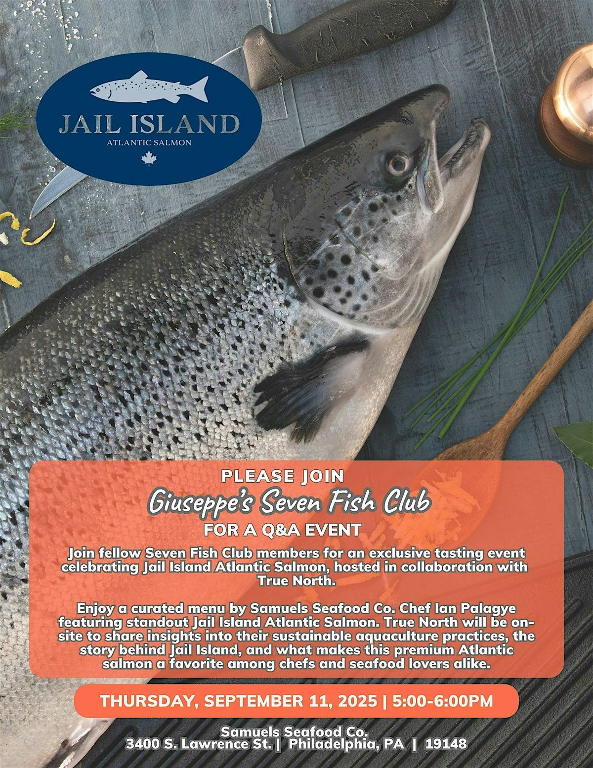 Samuels Seafood with J*il Island Atlantic Salmon
