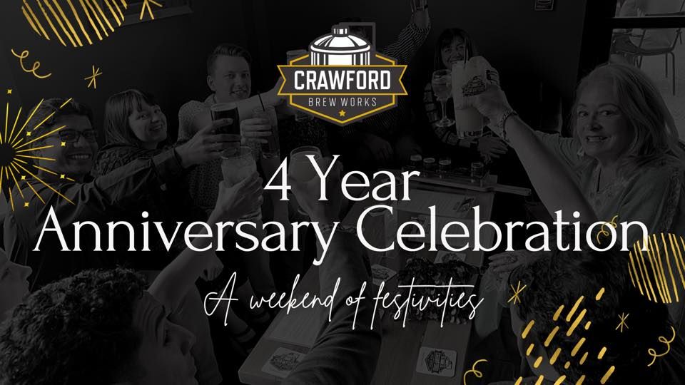 Crawford Brew Works Anniversary Celebration Crawford Brew Works