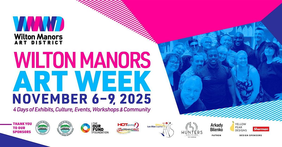 Wilton Manors Art Week 2025 | \u201cThis Is Us\u201d