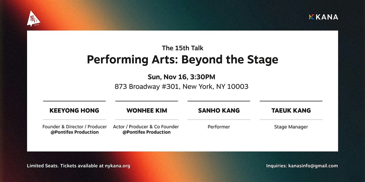 KANA's 15th Talk Talk Talk, "Performing Arts: Beyond the Stage"