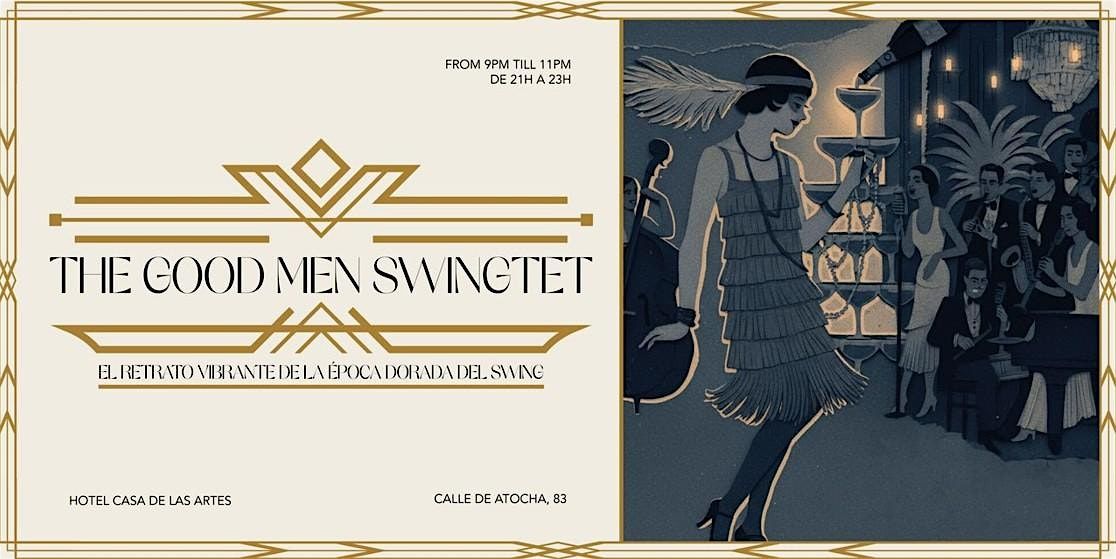 Noches de m\u00fasica y sabor con The Good Men Swingtet