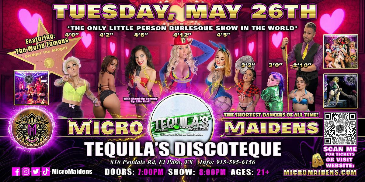 El Paso, TX - Micro Maidens Dwarf Dancers @ Tequila's Discoteque