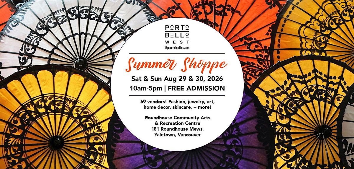 Portobello West Summer Shoppe Market 2026 (Sat + Sun, August 29 + 30).