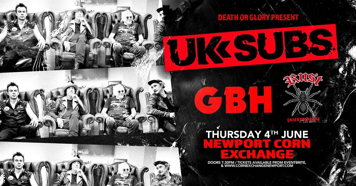 UK Subs \/ GBH \/ Rust (Aus) Live at Newport Corn Exchange