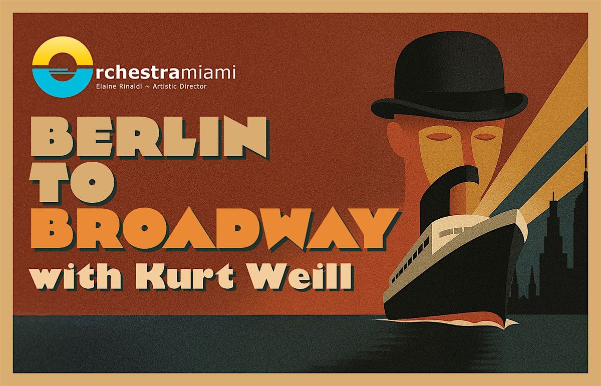 Berlin to Broadway with Kurt Weill
