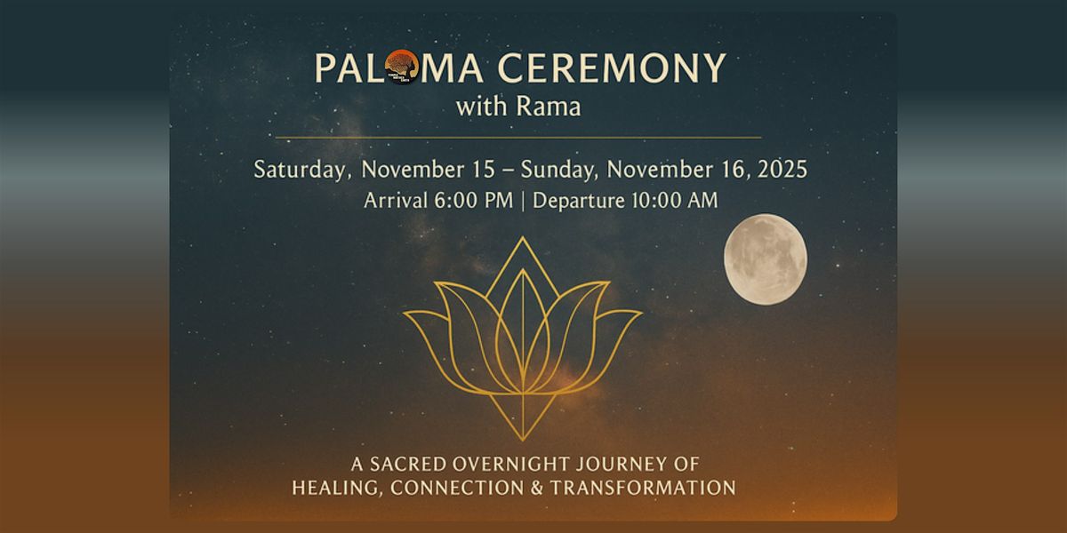Paloma Ceremony with Rama