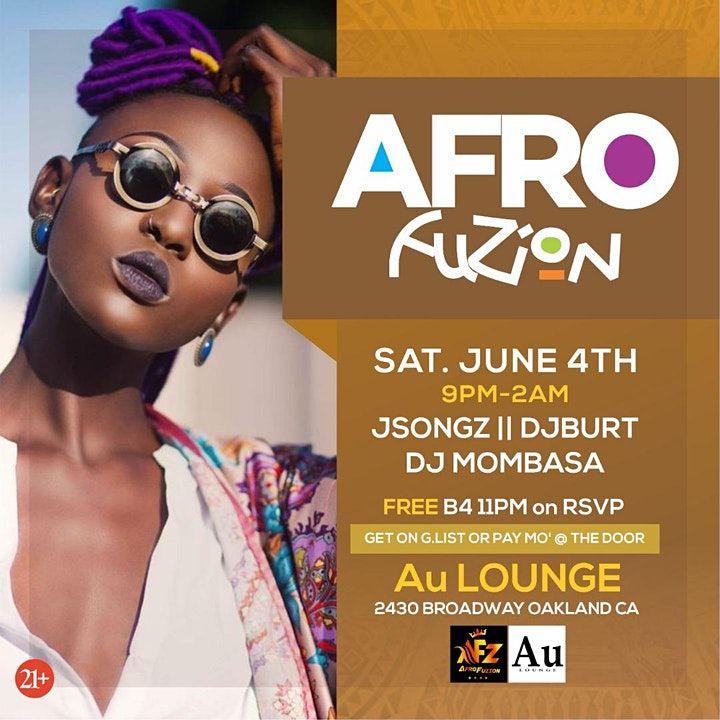 Bay Area SFO Oakland AfroFuzion 2022 Au Lounge, Oakland, CA July 2