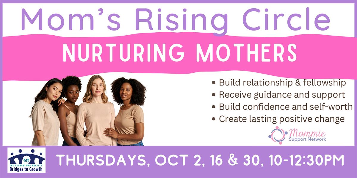 IN PERSON: Mom's Rising Circle