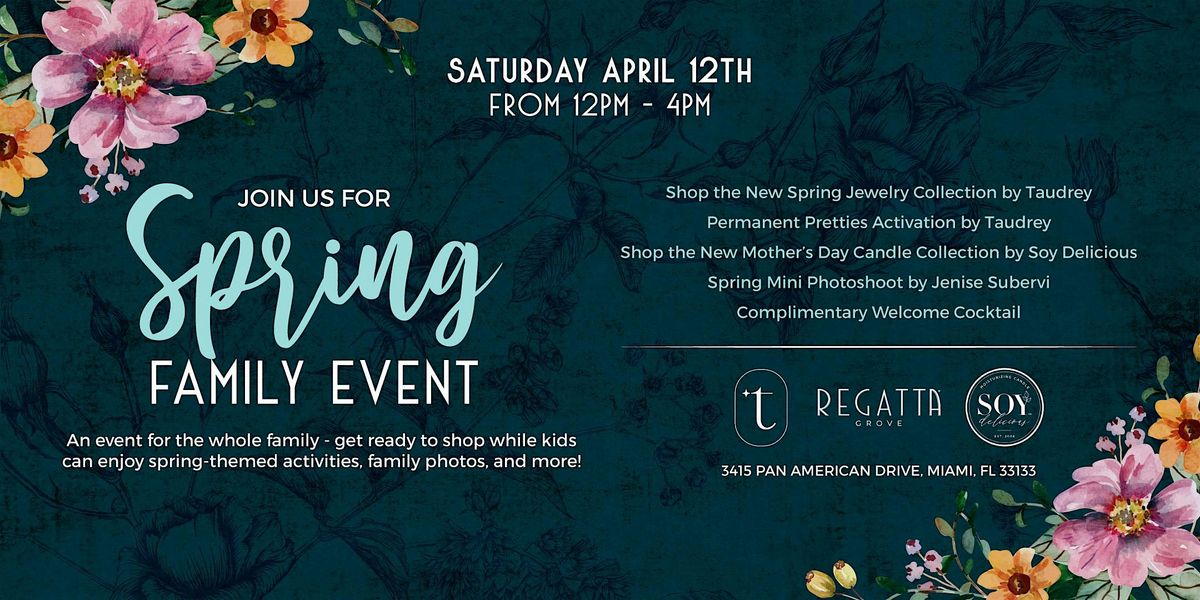 Spring Day Events Spring Family Event | Regatta Grove, Miami, FL | April 12, 2025