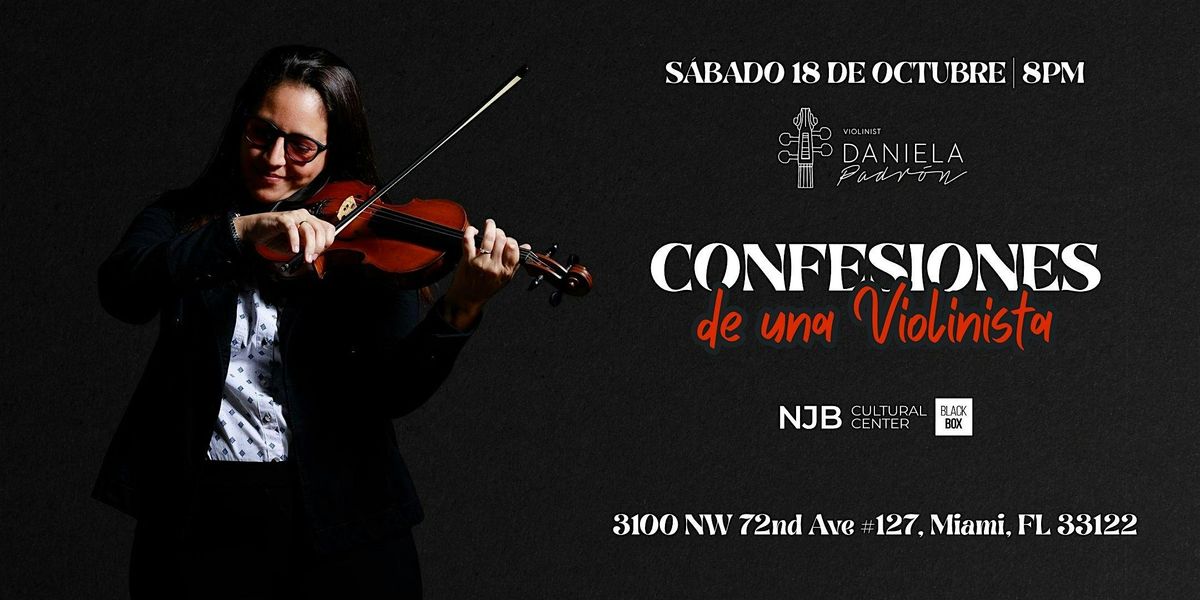Daniela Padr\u00f3n en Confesiones de una Violinista