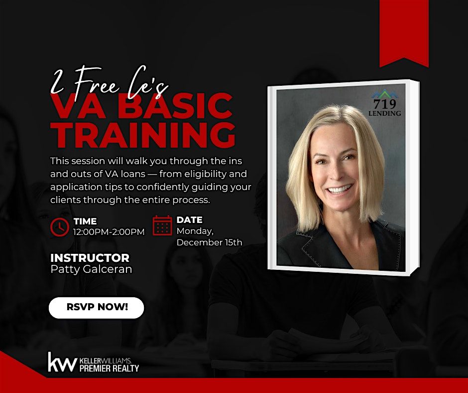 VA Basic Training (2 Free CE\u2019s) with Patty Galceran \u2013 719 Lending
