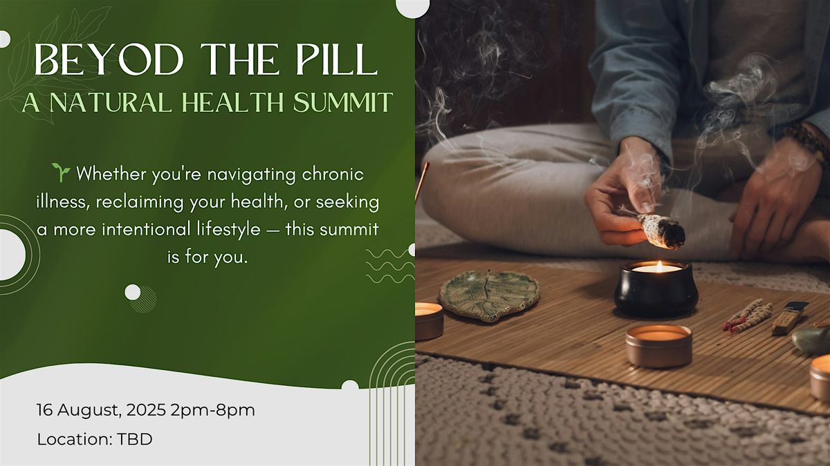 Beyond the Pill a Natural Health Summit