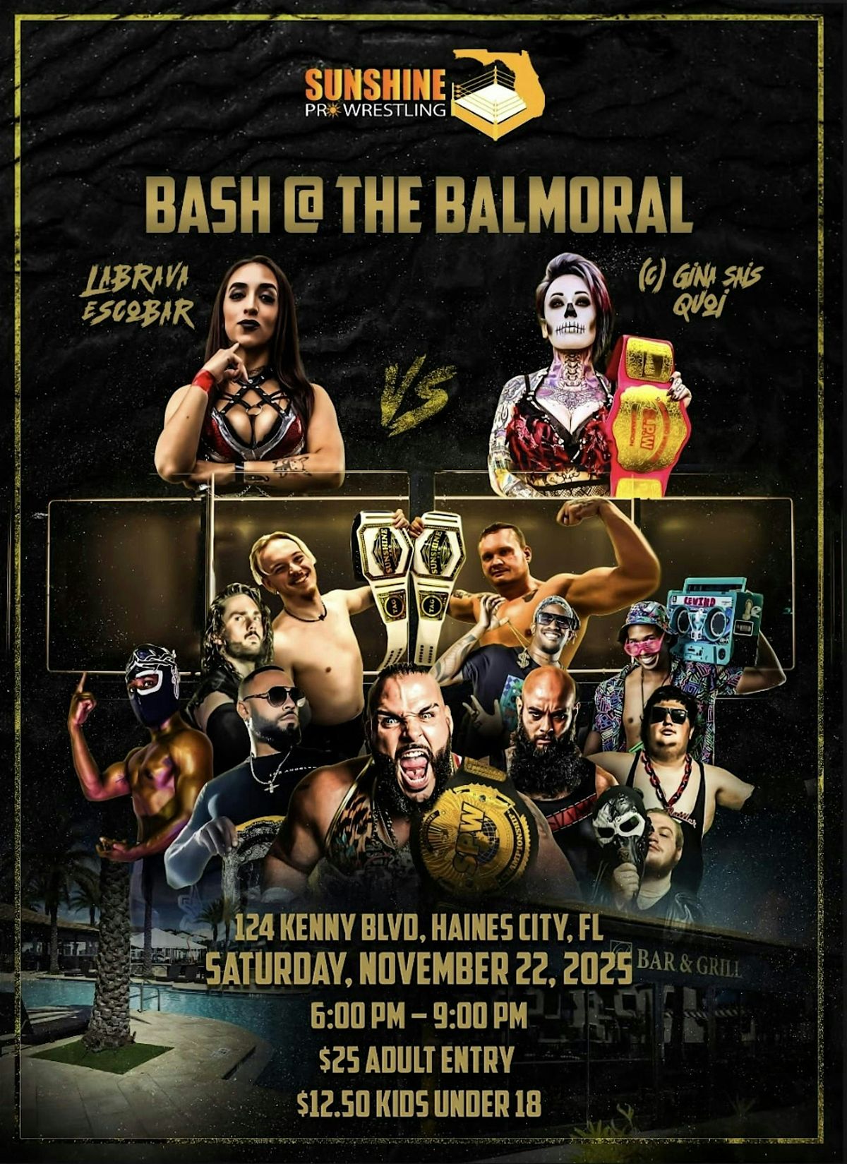 Sunshine Pro Wrestling presents: Bash @ The Balmoral