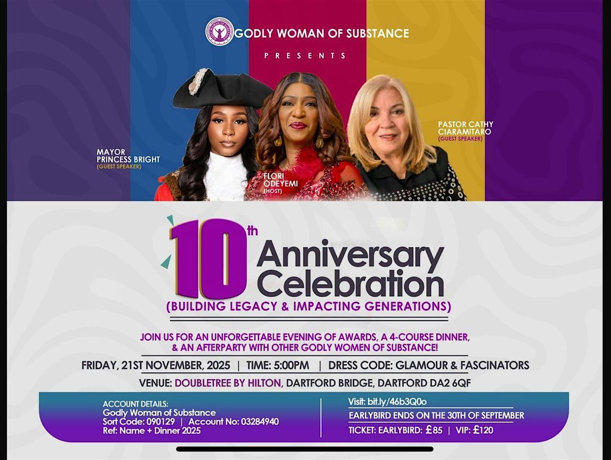 GODLY WOMAN OF SUBSTANCE 10th Year Anniversary & Award Dinner Night