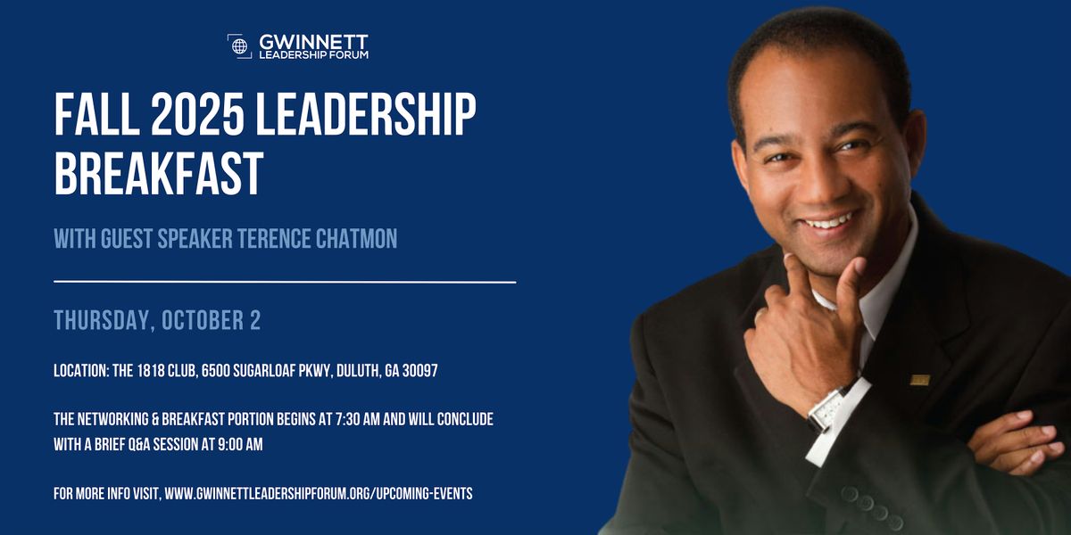 GLF Fall 2025 Leadership Breakfast with Guest Speaker Terence Chatmon