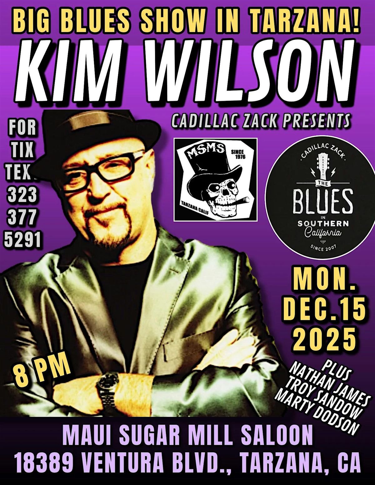KIM WILSON - Blues Harp Legend from THE FABULOUS THUNDERBIRDS - in Tarzana!