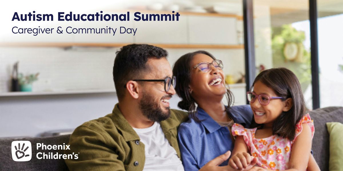 3rd  Annual Autism Educational Summit  Caregiver and Community Day