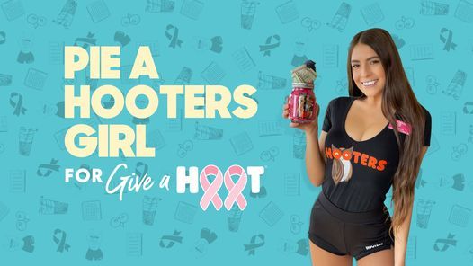 Pie a Hooters Girl for Give a Hoot