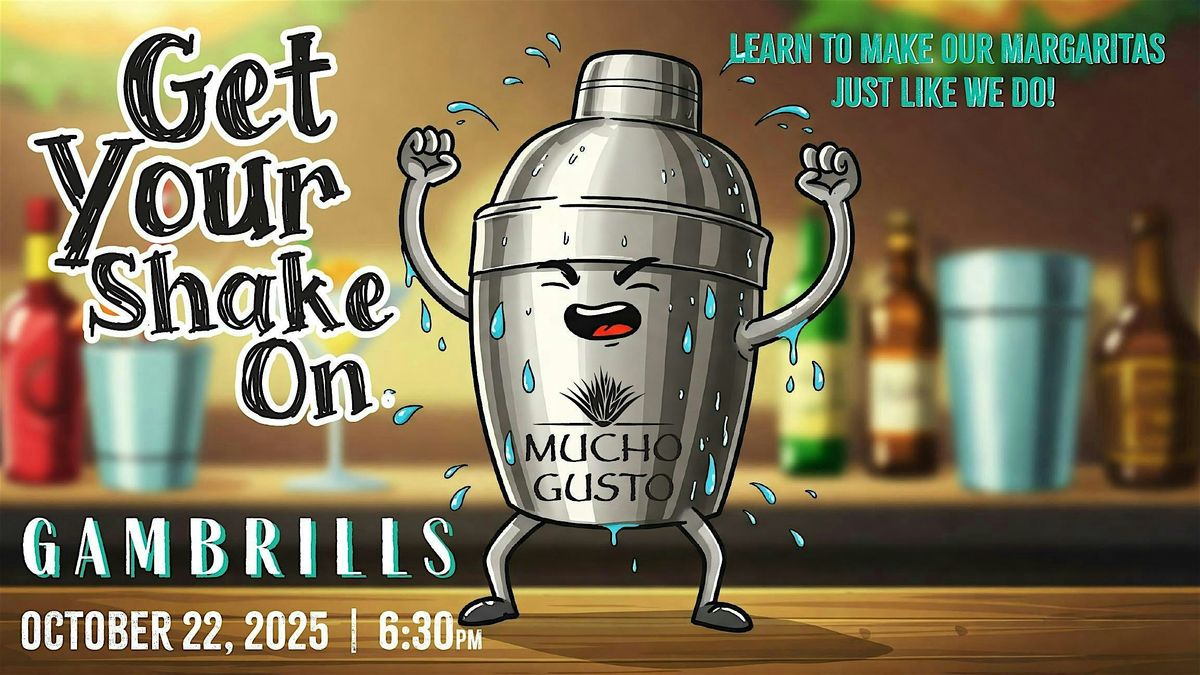 Get Your Shake On!