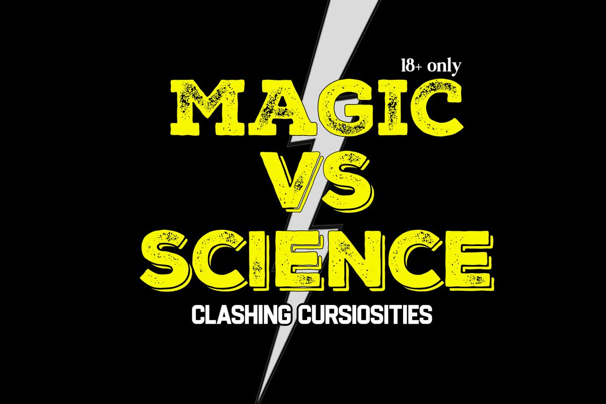 Magic VS Science in Chicago!