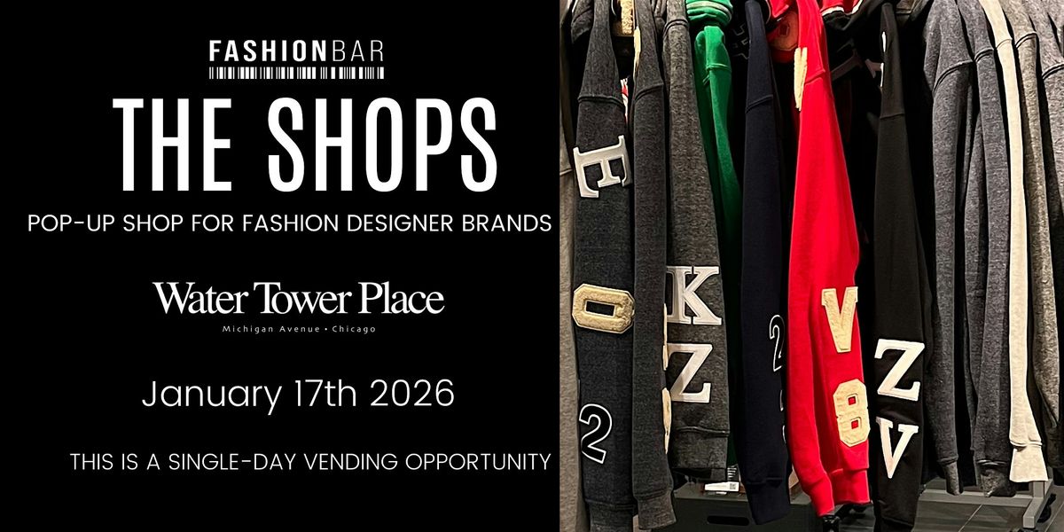 The Shops - Single Day Pop-up - January Edition #2