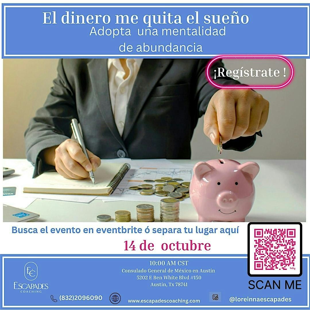 El dinero me quita el sue\u00f1o. | Adopta una mentalidad de abundancia.