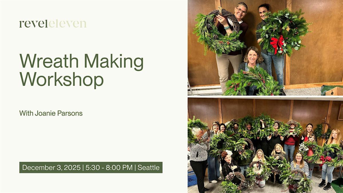 Wreath Making Workshop