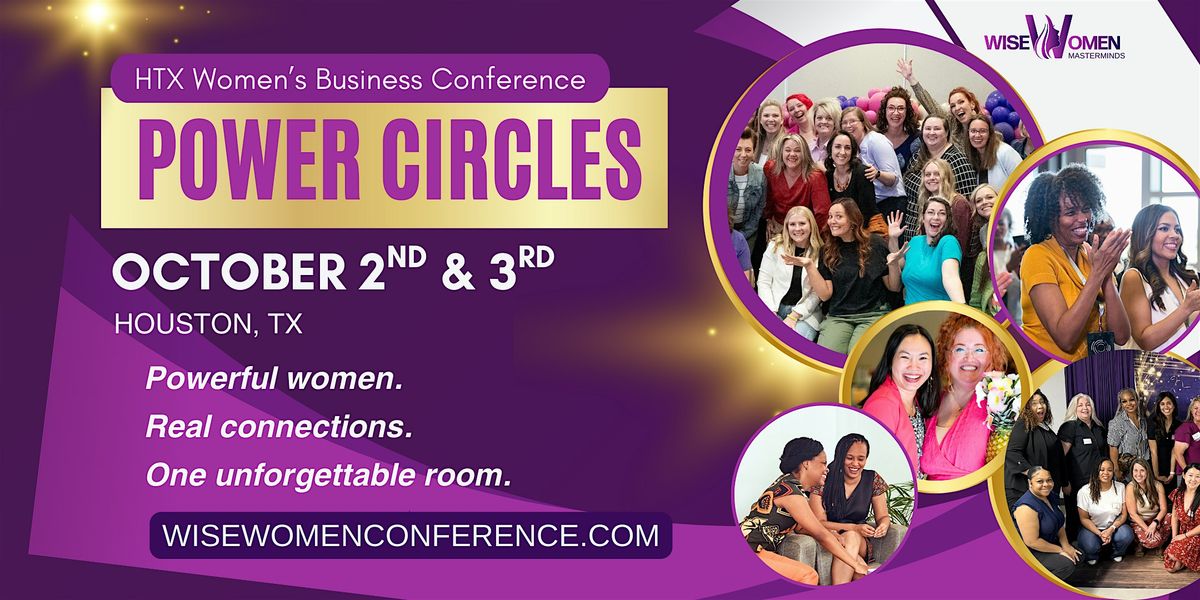 Women's Business Conference & Mastermind: POWER CIRCLES, (2 Days: Oct 2-3)