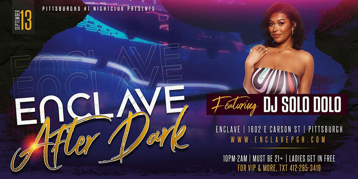 Enclave After Dark | Saturday Night