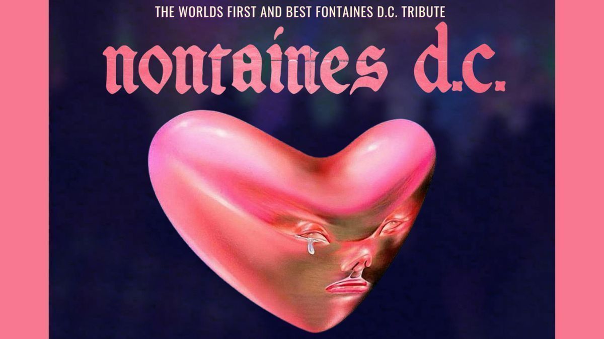 Nontaines D.C. - Performing The Music of Fontaines D.C. 