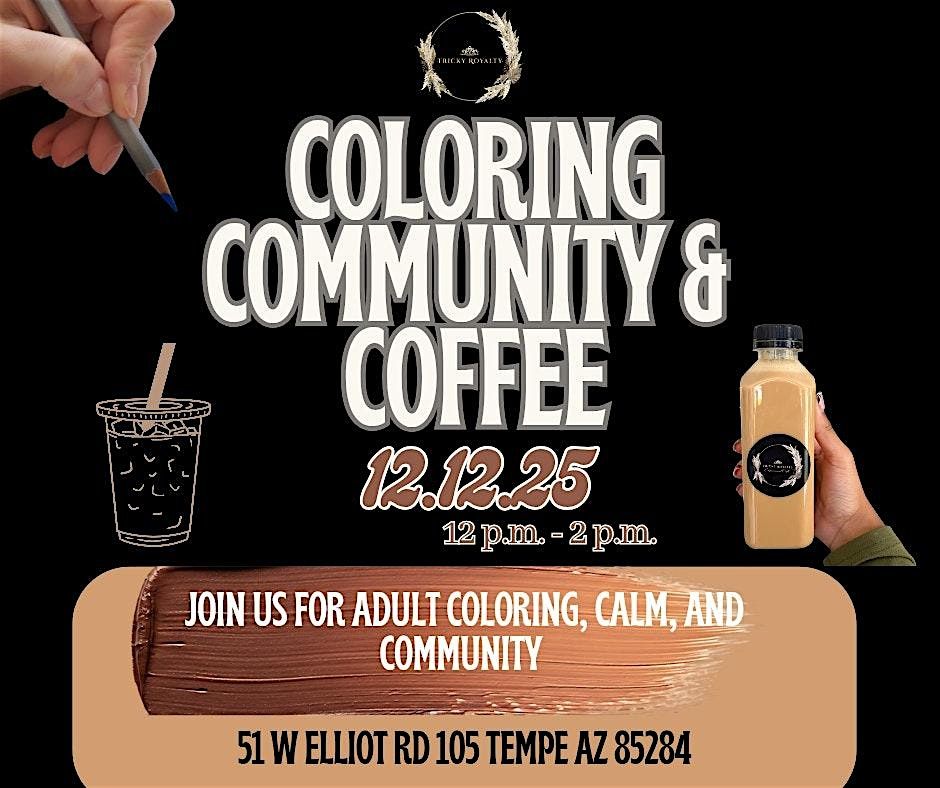 Coloring, Community & Coffee