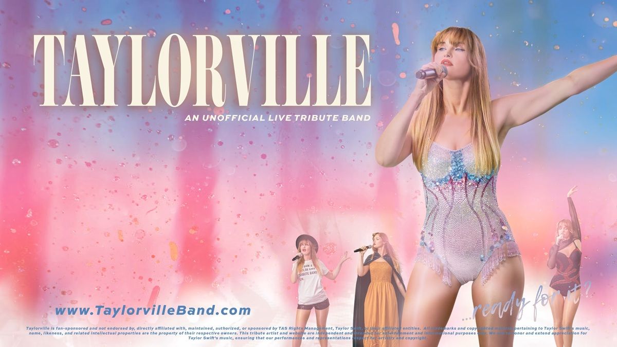 Taylorville - A Tribute to Taylor Swift - Bloomington