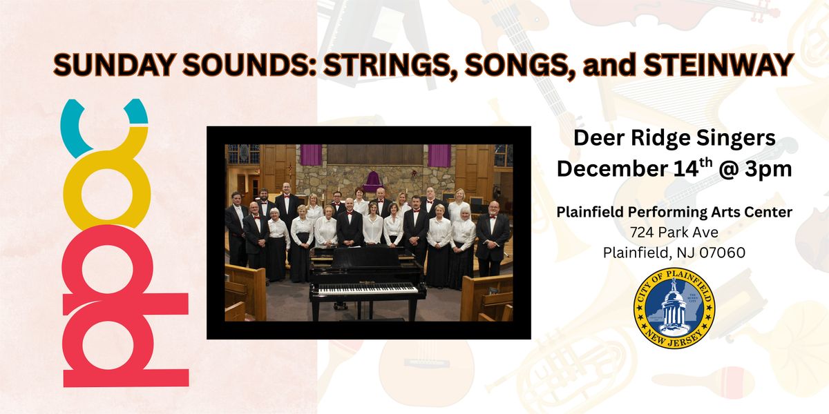 Sunday Sounds: Strings, Songs and Steinway [Feat. Deer Ridge Singers]
