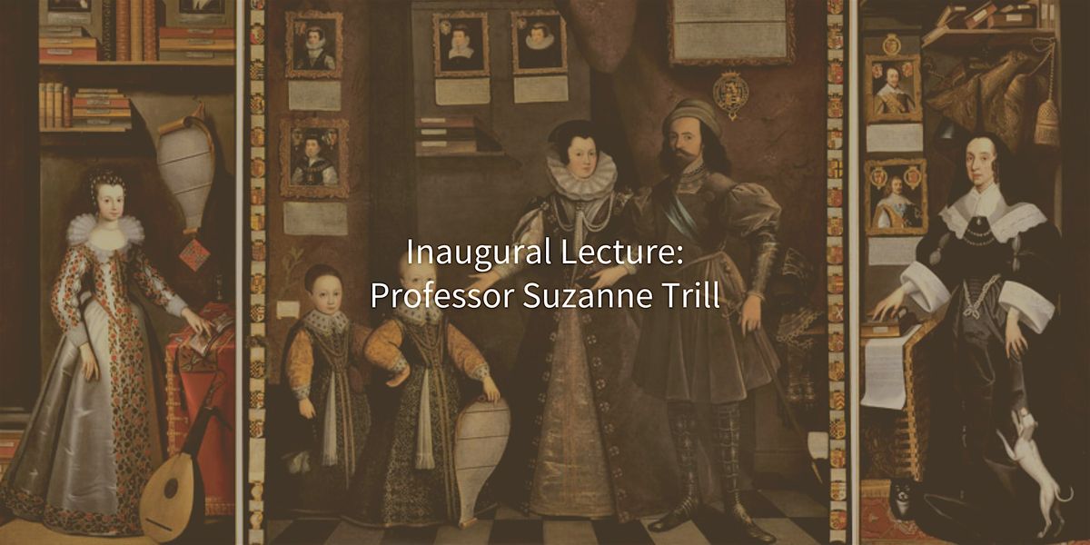Inaugural Lecture: Suzanne Trill