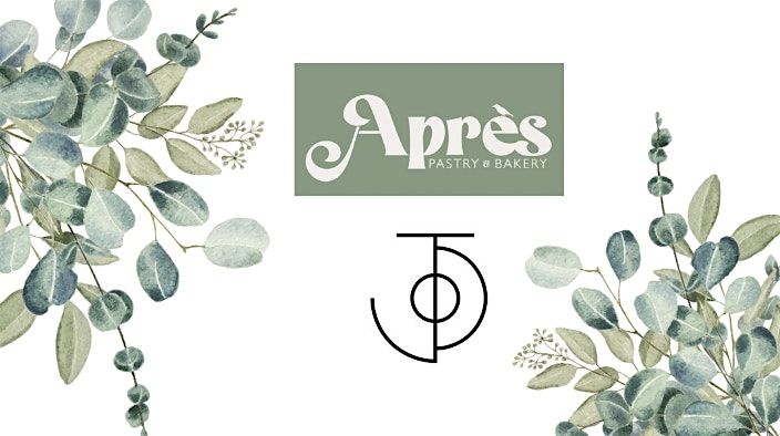 Apres Pastry & Bakery and Touch of Jade Designs Fall Event