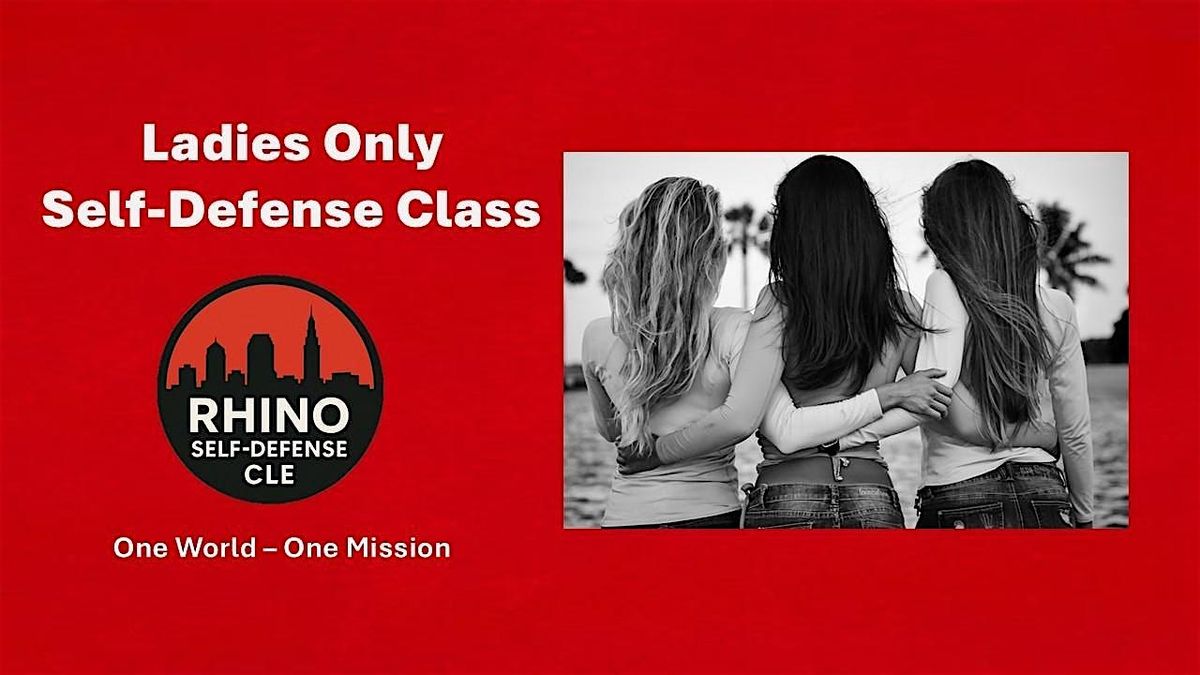Ladies Only Self-Defense Class - Saturday, September 6, 2025