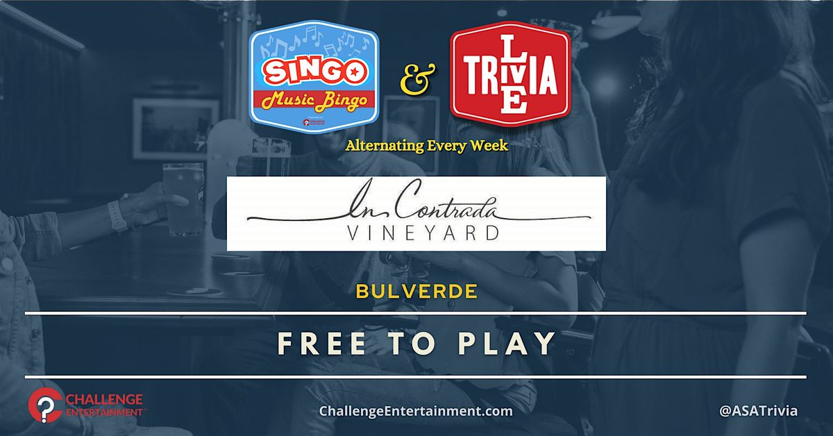 Alternating Game Nights at In Contrada Vineyard - Bulverde