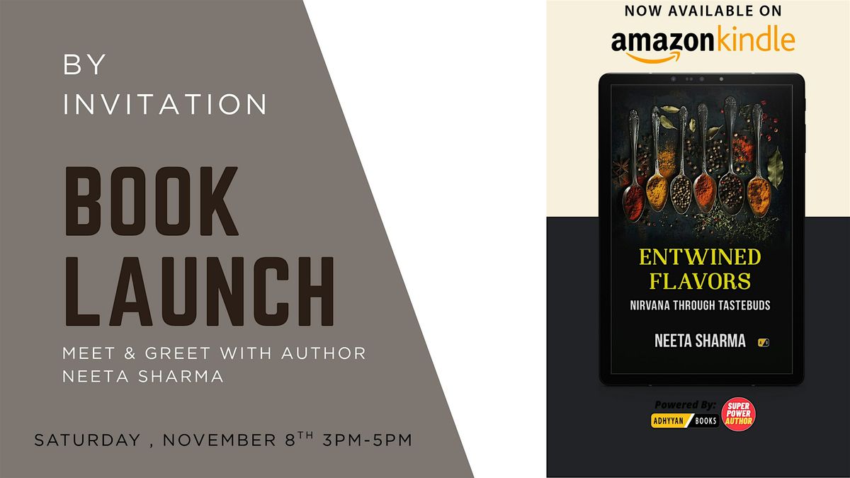 By Invitation-Meet & Greet with Author Neeta Sharma Official Book Launch