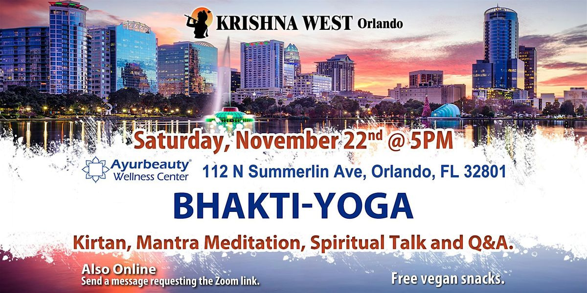 The Spiritual Science of Bhakti-Yoga